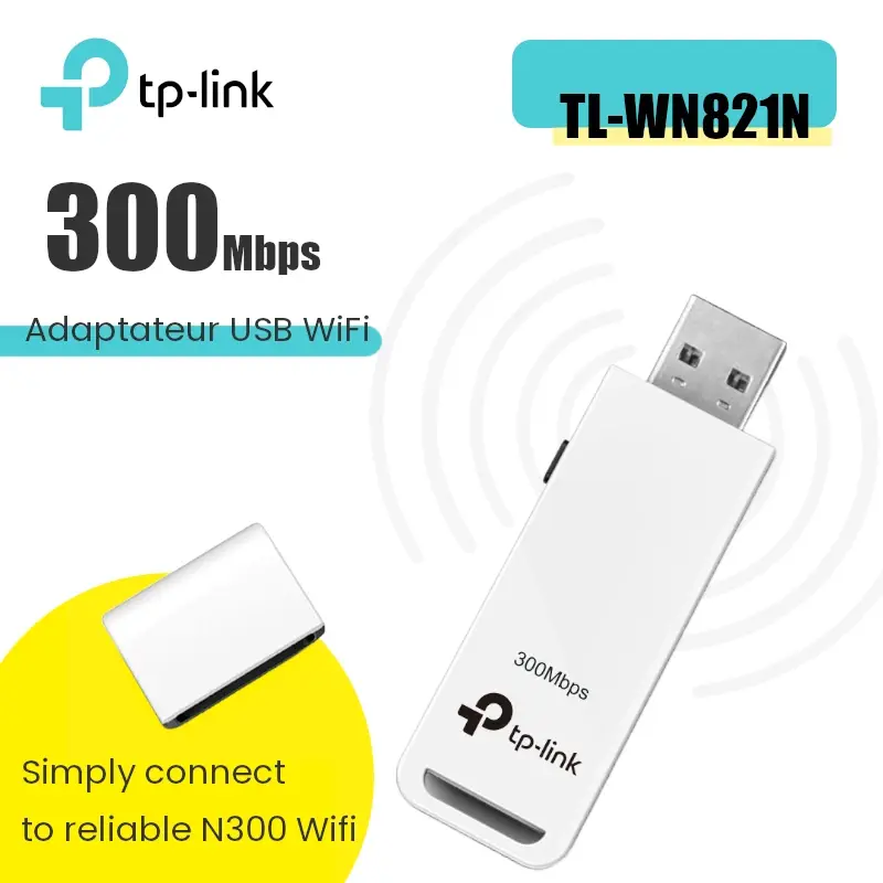 Adaptateur USB WiFi TP-Link N300Mbps TL-WN821N ver 6.0